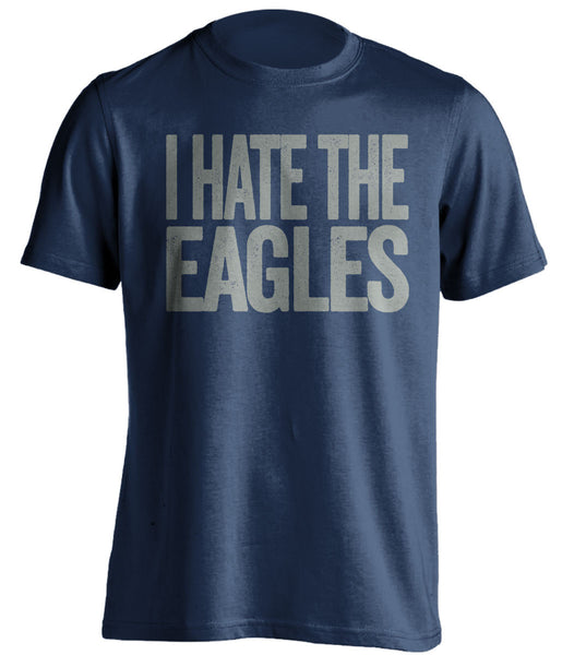 I hate the Eagles