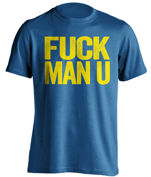 FUCK MAN U - Leeds United FC Shirt - Text Ver - Beef