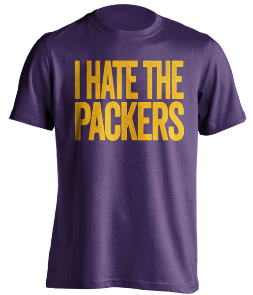 I Hate the Packers - Minnesota Vikings Shirt - Text Ver - Beef Shirts