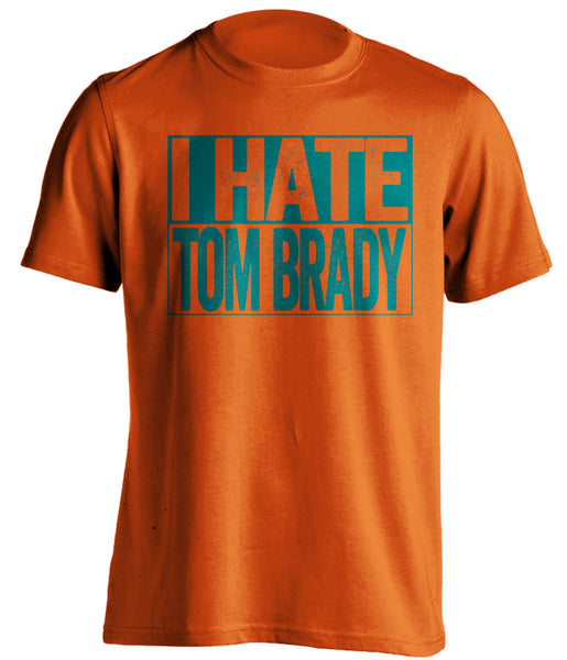I Hate Tom Brady - Miami Dolphins Shirt - Box Ver - Beef Shirts