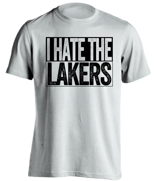 I Hate the Lakers - San Antonio Spurs Fan Shirt - Box Ver - Beef Shirts