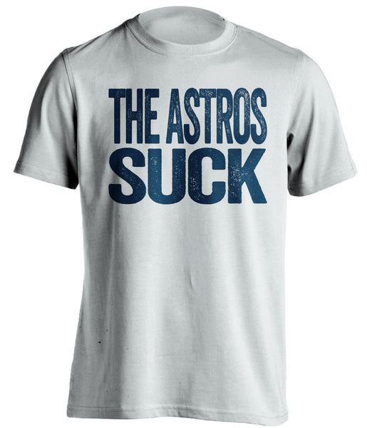 Astros Suck T-Shirts for Sale