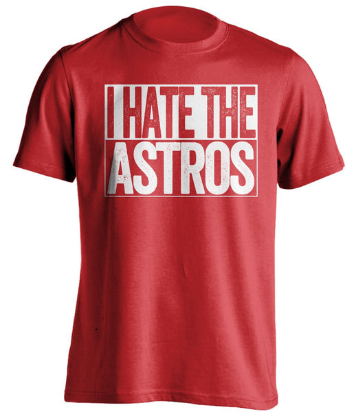 I Hate The Astros - Los Angeles Angels Shirt - Box Ver - Beef Shirts