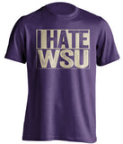 i hate wsu cougars washington huskies fan purple shirt