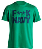 FUCK NAVY - Notre Dame Fighting Irish Fan T-Shirt - Text Design - Beef Shirts