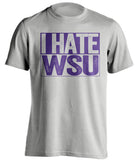 I Hate WSU - Washington Huskies Fan T-Shirt - Box Design - Beef Shirts