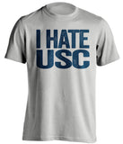 I Hate USC - Notre Dame Fighting Irish Fan T-Shirt - Text Design - Beef Shirts