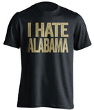 i hate alabama black tshirt for vanderbilt commodores fans