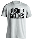 fuck the cyclones iowa hawkeyes fan white shirt uncensored