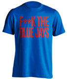 fuck the blue jays texas rangers fan blue tshirt censored