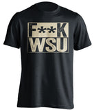 FUCK WSU - Washington Huskies Fan T-Shirt - Box Design - Beef Shirts