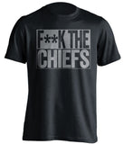 f**k the chiefs oakland raiders black shirt