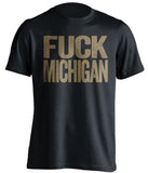 fuck michigan notre dame fighting irish black tshirt