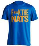 F**K THE NATS New York Mets blue Shirt