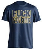 FUCK PENN STATE Pittsburgh Panthers TShirt