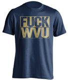 fuck wvu pitt panthers blue shirt