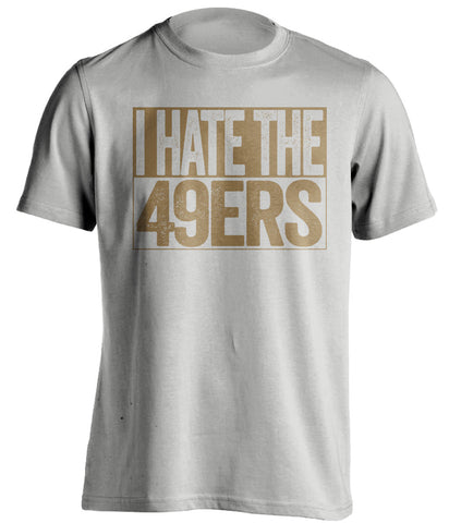 NFL San Francisco 49ers Nike Just Hate Us Shirt - Limotees