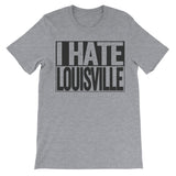 tshirt that says i hate louisville