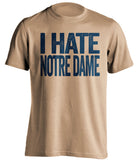 pitt panthers old gold shirt says i hate notre dame