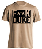 fuck duke old gold and black tshirt censored