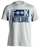 fuck notre dame white shirt pittsburgh panthers censored