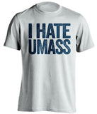 i hate umass merrimack college warriors white tshirt