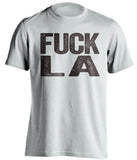 Fuck LA - Los Angeles Haters Shirt - Brown and Gold - Text Design - Beef Shirts