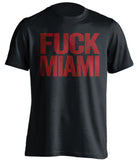 fuck miami uncensored black tshirt for fsu noles fans