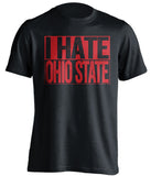 i hate ohio state black shirt Wisconsin Badgers shirt