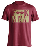 fuck miami censored red shirt for fsu noles fans