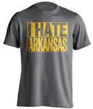 i hate arkansas missouri tigers grey shirt