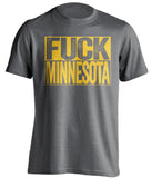 fuck minnesota gophers iowa hawkeyes grey shirt uncensored