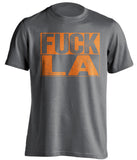 fuck la dodgers san francisco giants grey shirt uncensored 