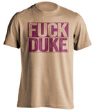 fuck duke old gold and red tshirt uncensored