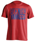 fuck the yankees red and blue tshirt uncensored