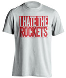 i hate the rockets portland blazers fan white shirt