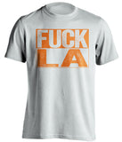 fuck la dodgers san francisco giants white shirt uncensored 