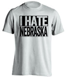 i hate nebraska iowa hawkeyes fan white tshirt