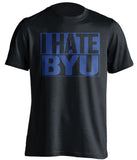 i hate byu cougars boise state broncos black shirt