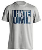 i hate uml lowell merrimack warriors grey shirt