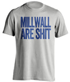 millwall are shit leeds united fan grey shirt