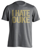 i hate duke pitt fan grey shirt 