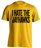 i hate the jayhawks mizzou tigers fan gold shirt