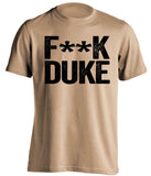 fuck duke wake forest fan old gold shirt censored