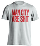 man city are shit white man u shirt