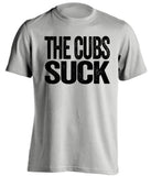 the cubs suck chicago white sox subway series grey shirt