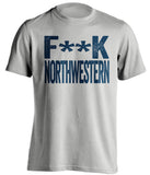 fuck northwestern notre dame fan grey shirt censored