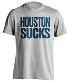 houston sucks astros texas rangers angels fan grey shirt