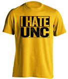 i hate unc gold and black tshirt