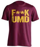 fuck umd duluth minnesota golden gophers maroon tshirt censored